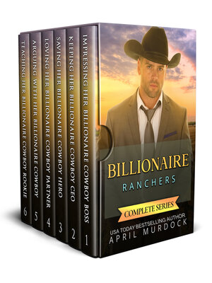 cover image of Billionaire Ranchers Complete Series